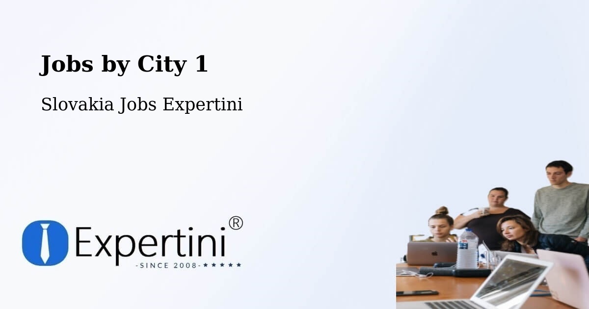 City Jobs in Slovakia - Expertini