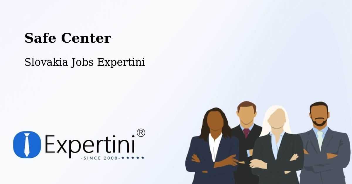 Safety Center – Nižná - Slovakia Jobs Expertini